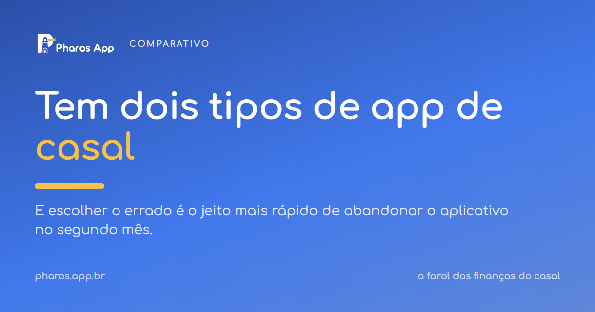 Os dois tipos de app de finanças para casal